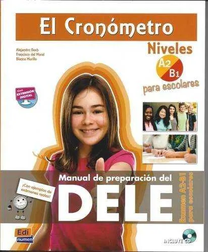 CRONOMETRO EXAMEN A2-B1 -MANUAL DE PREPARACION DEL DELE- + MP3 CD