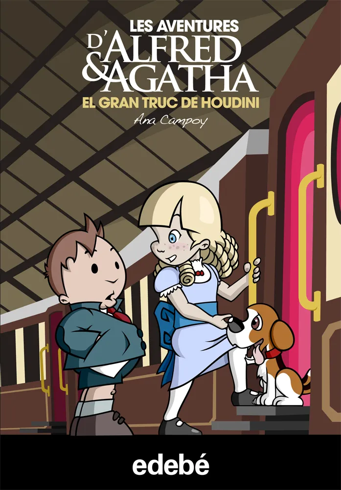 GRAN TRUC DE HOUDINI,EL -LES AVENTURES DE L'ALFRED & AGATHA-