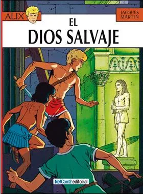 ALIX 09: EL DIOS SALVAJE