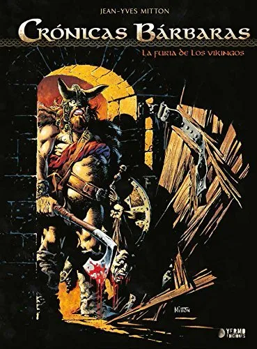 CRONICAS BARBARAS: LA FURIA DE LOS VIKINGOS