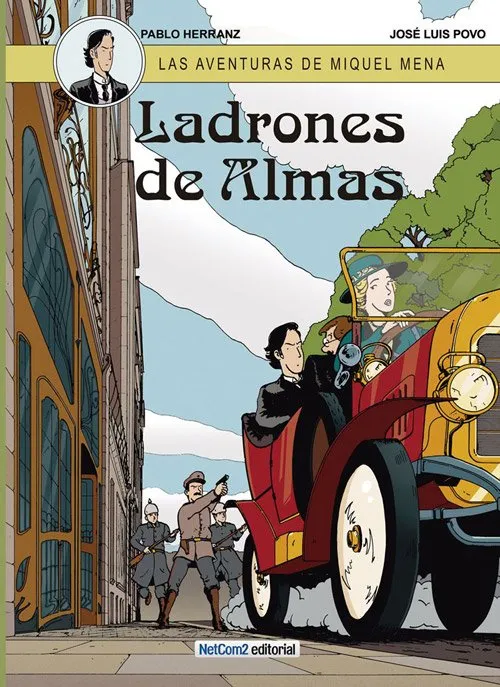 AVENTURAS DE MIQUEL MENA 01: LADRONES DE ALMAS
