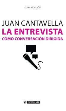 ENTREVISTA COMO CONVERSACION DIRIGIDA, LA