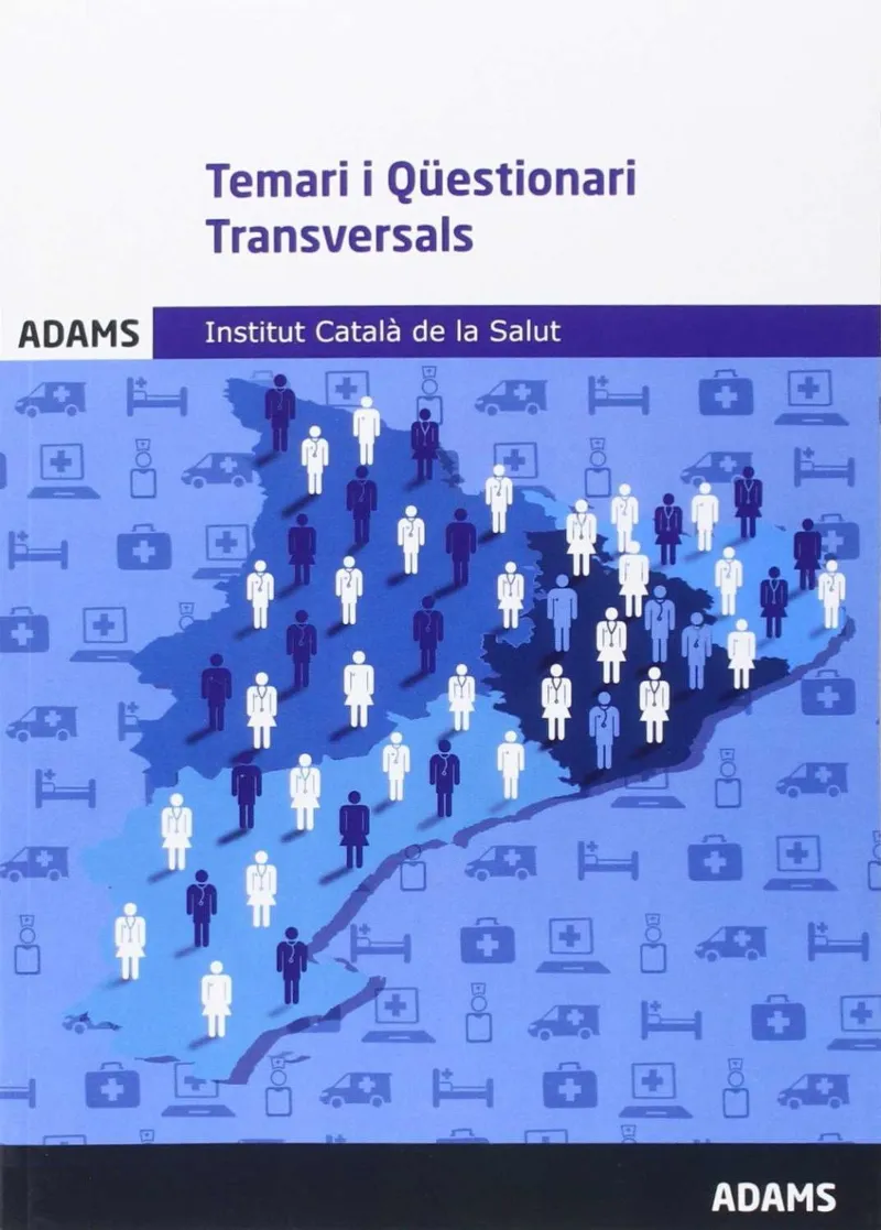 TEMARI I QUESTIONARI TRANSVERSALS ICS