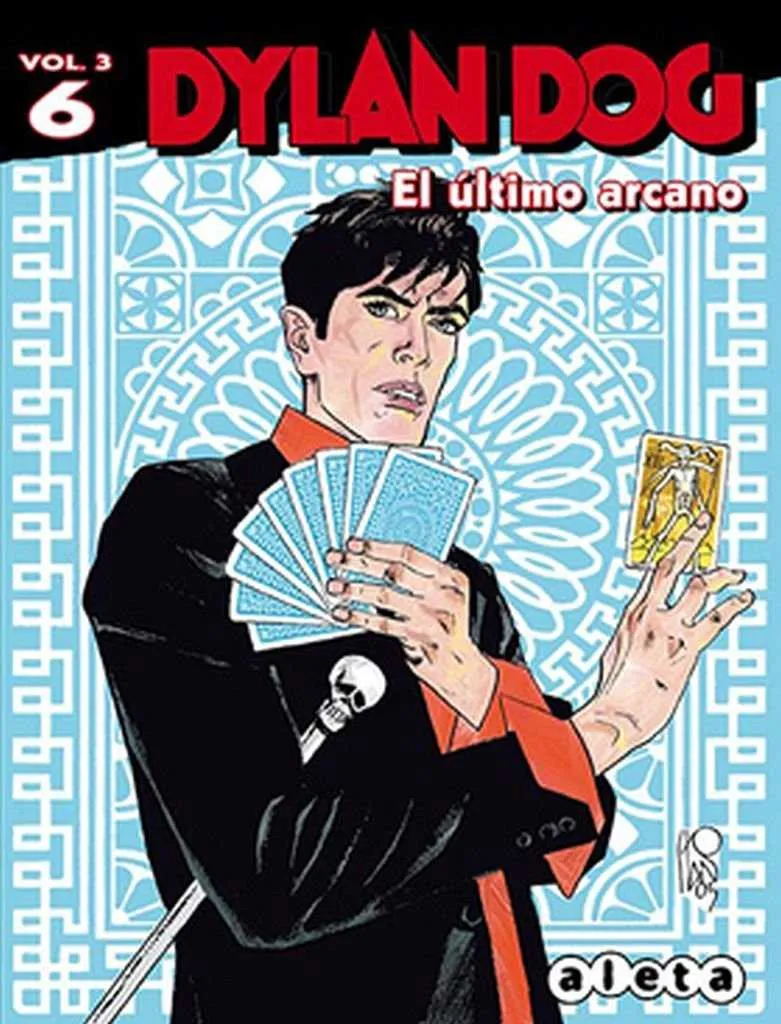 DYLAN DOG 3 VOL 06: EL ULTIMO ARCANO