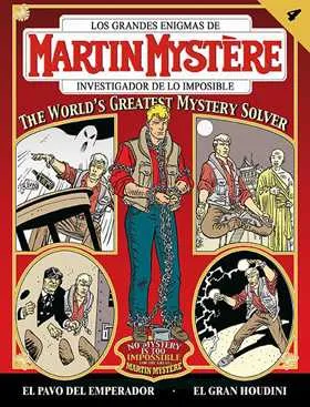 MARTIN MYSTERE 3 VOL 04: EL GRAN HOUDINI