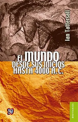 MUNDO DESDE SUS INICIOS HASTA 4000 A.C.