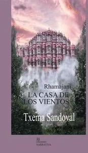 RHAMAJANI LA CASA DE LOS VIENTOS