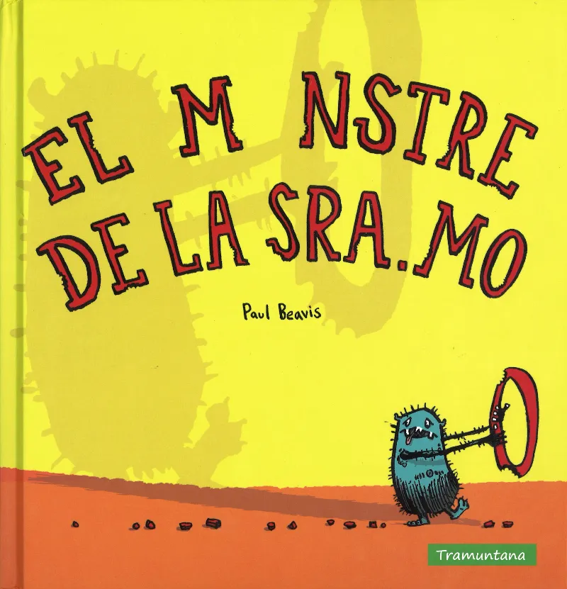 MONSTRE DE LA SRA MO,EL