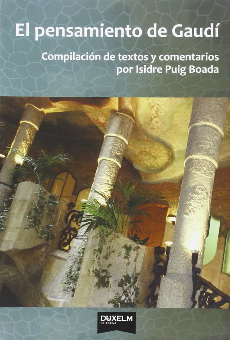 PENSAMIENTO DE GAUDI,EL