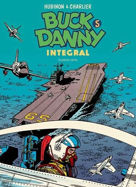 BUCK DANNY INTEGRAL VOL. 5