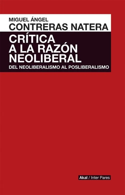 CRITICA A LA RAON NEOLIBERAL