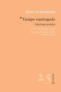 TIEMPO NAUFRAGADO -ANTOLOGIA POETICA-