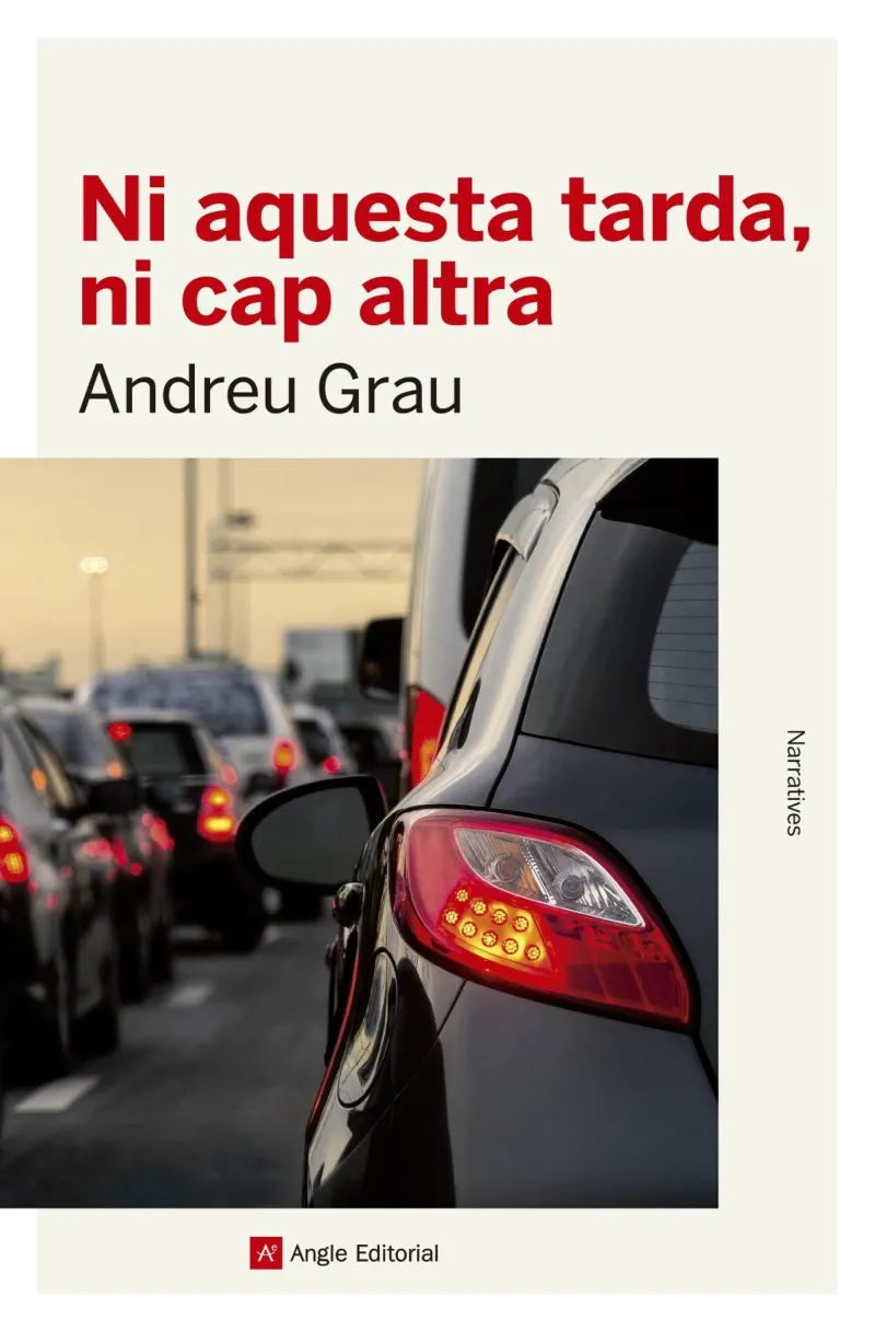 NI AQUESTA TARDA NI CAP ALTRA