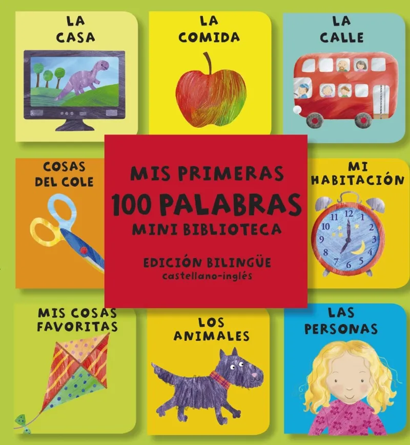 PRIMERAS 100 PALABRAS, MIS -ED. BILINGUE CASTELLANO/ INGLES-