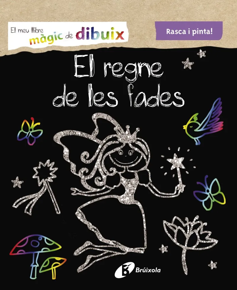 REGNE DE LES FADES, EL -EL MEU LLIBRE MAGIC DE DIBUIX-