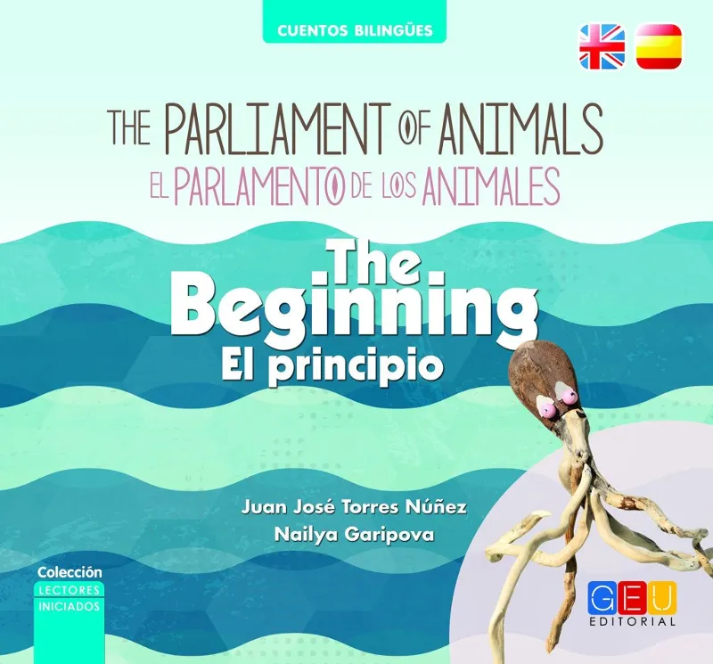 PARLAMENTO DE LOS ANIMALES,EL / THE PARLIAMENT OF ANIMALS