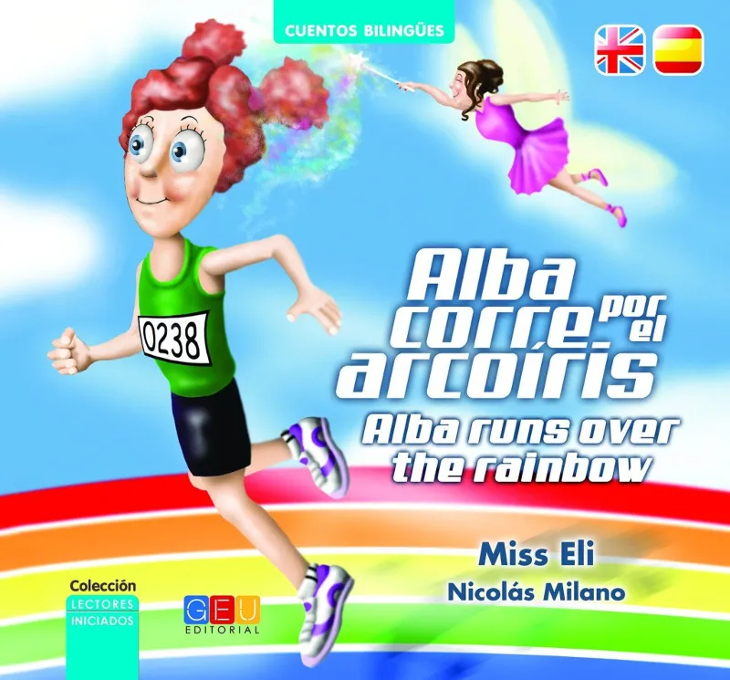 ALBA CORRE POR EL ARCOIRIS / ALBA RUNS OVER THE RAINBOW