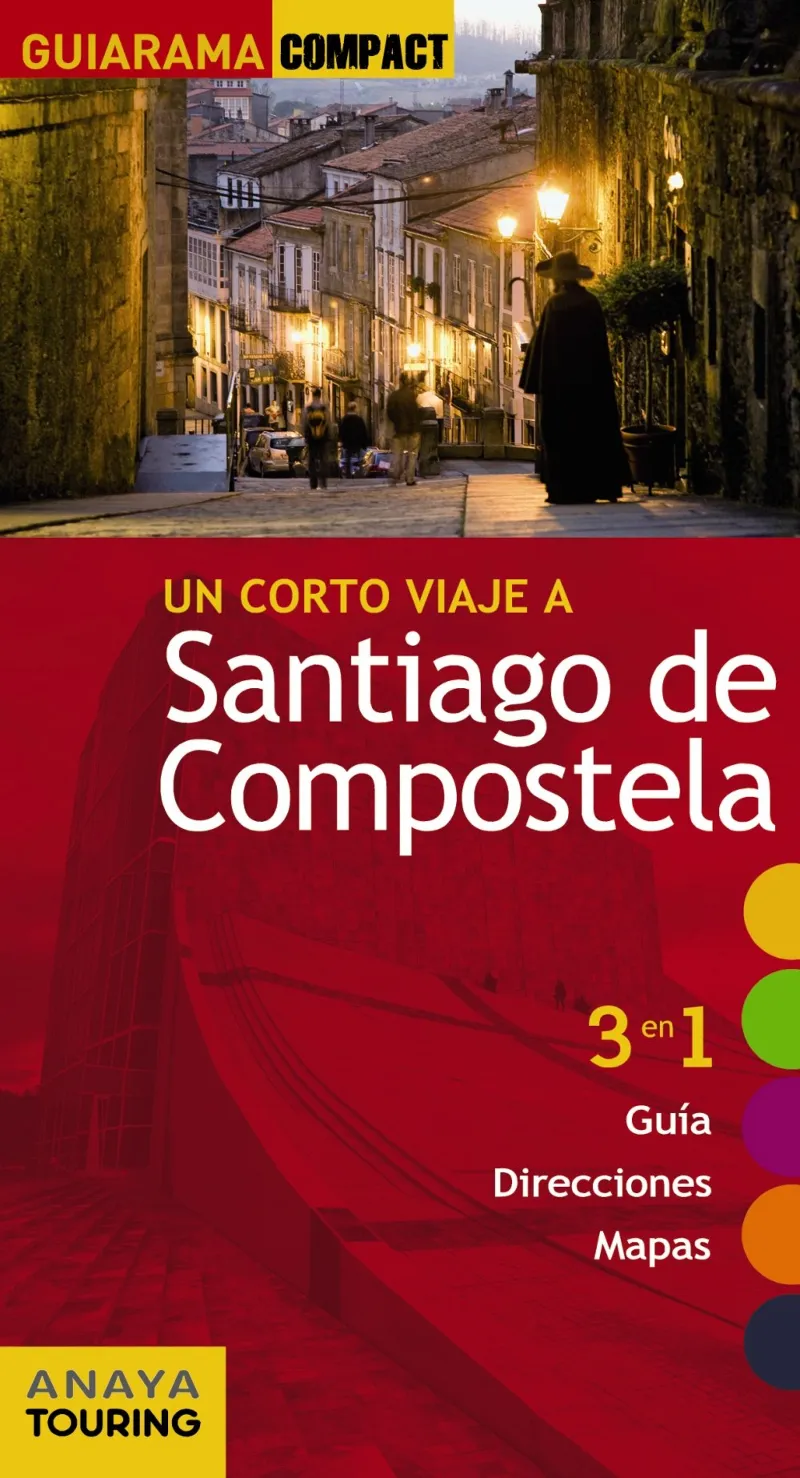 SANTIAGO DE COMPOSTELA -CORTO VIAJE A...-
