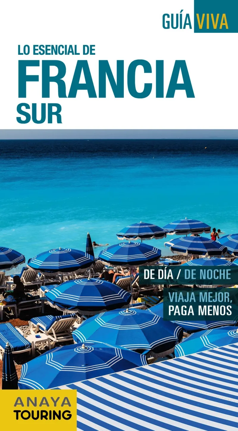 FRANCIA SUR -GUIA VIVA-