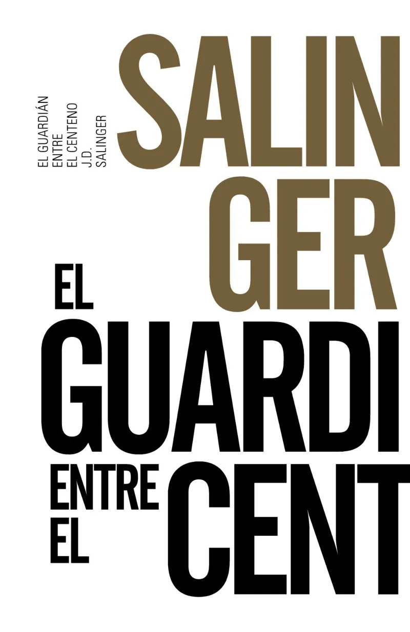 GUARDIAN ENTRE EL CENTENO,EL