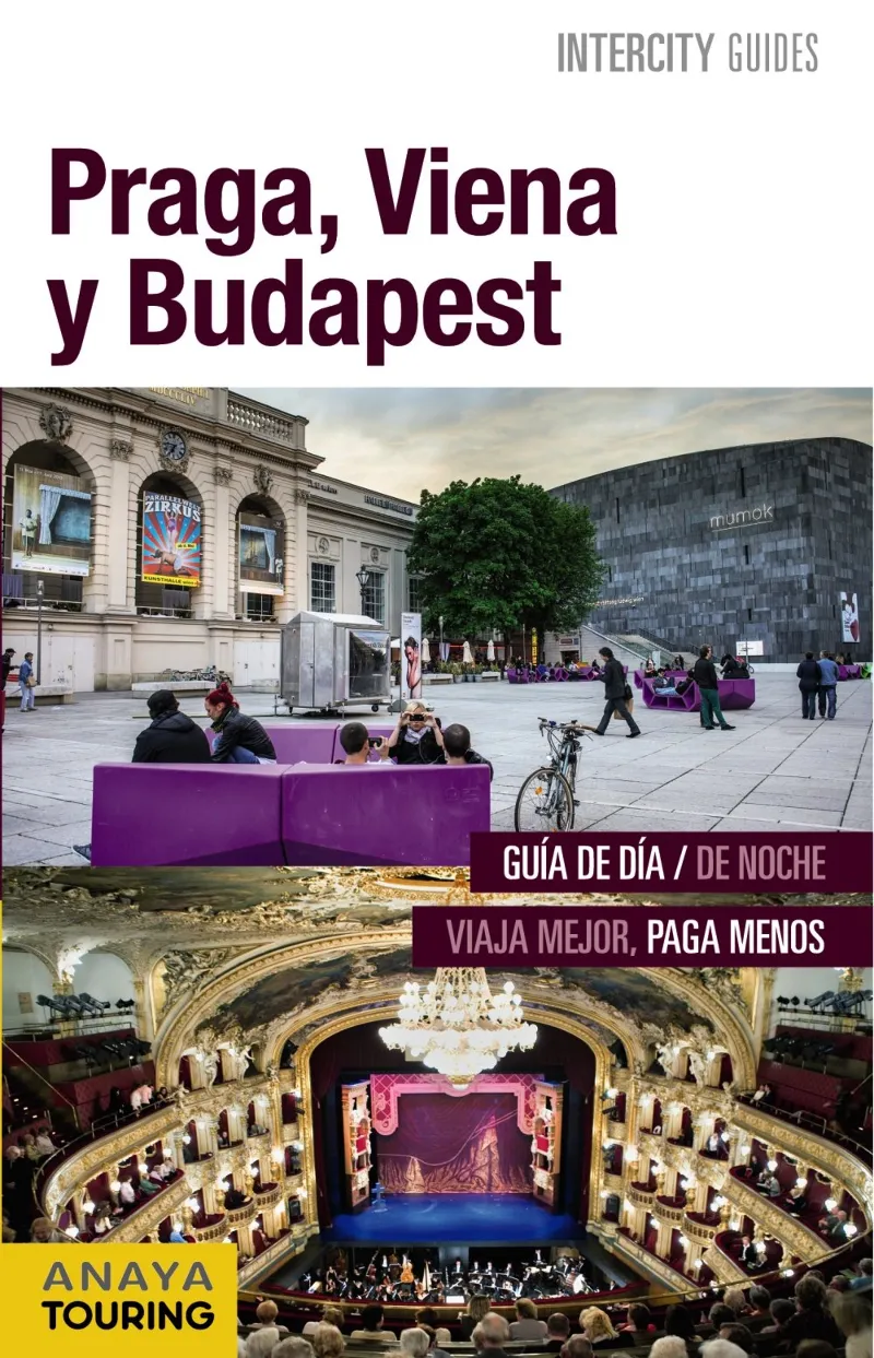PRAGA VIENA Y BUDAPEST -GUIA DE DIA DE NOCHE VIAJA MEJOR PAGA MENOS-