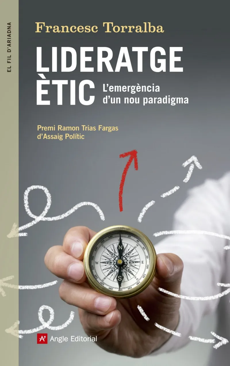 LIDERATGE ETIC -L'EMERGENCIA D'UN NOU PARADIGMA-