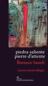 PIEDRA SALIENTE / PIERRE D'ATTENTE -BILINGUE ESPAÑOL FRANÇAIS-