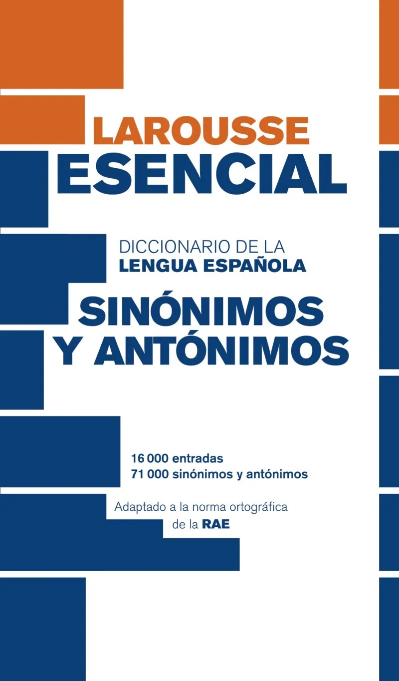 DICCIONARIO DE SINONIMOS Y ANTONIMOS -LENGUA ESPAÑOLA