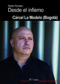 DESDE EL INFIERNO CARCEL LA MODELO BOGOTA