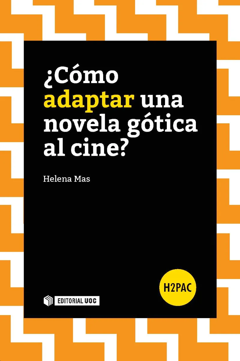 COMO ADAPTAR UNA NOVELA GOTICA AL CINE?,¨