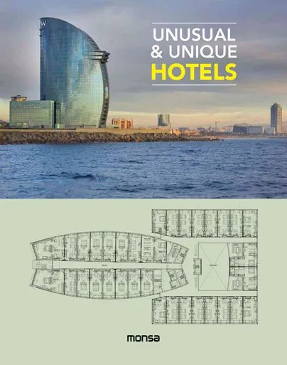 UNUSUAL AND UNIQUE HOTELS