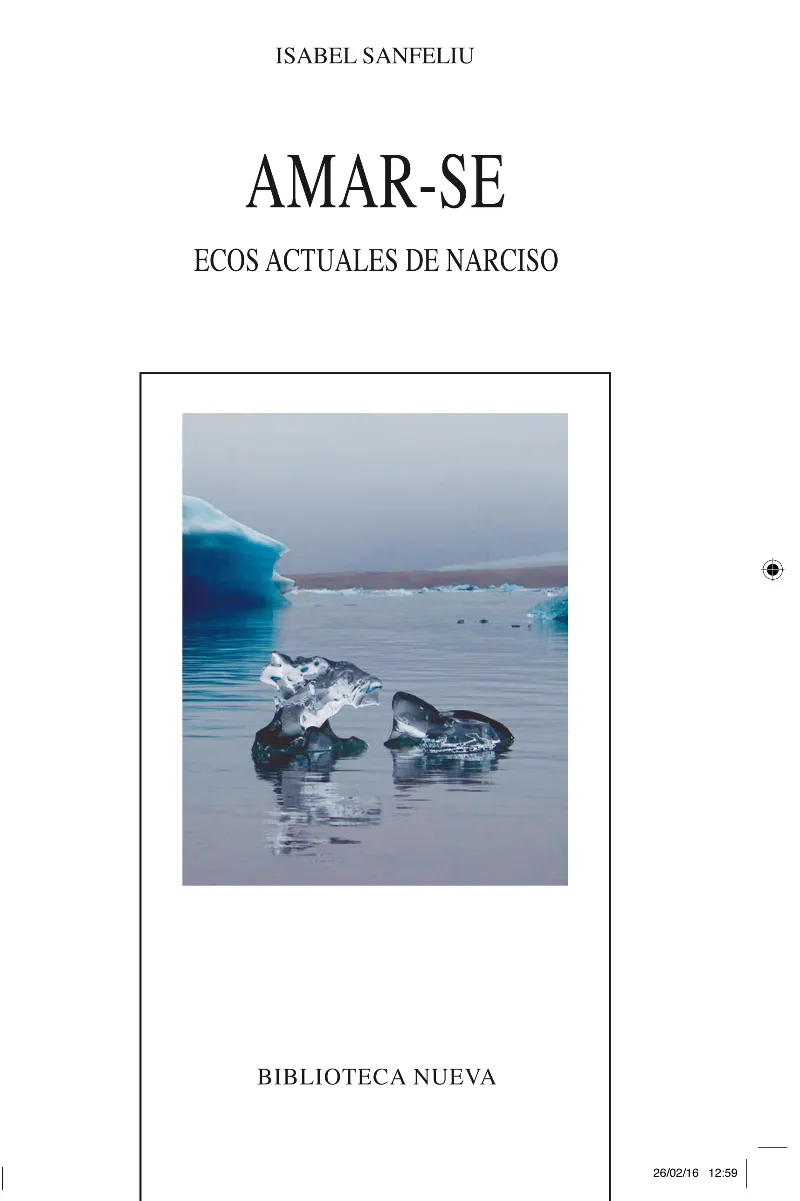 AMAR-SE -ECOS ACTUALES DE NARCISO-