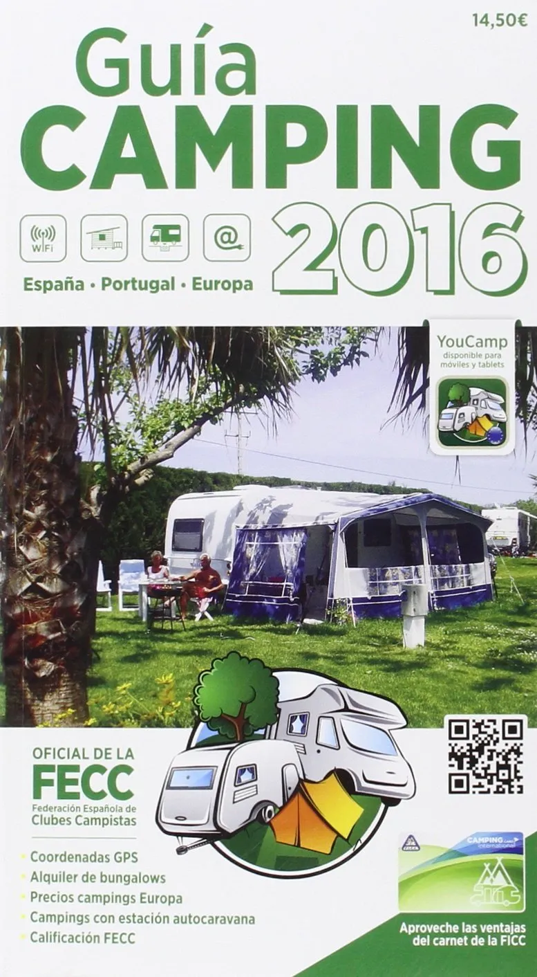 GUIA CAMPING 2016 -ESPAÑA PORTUGAL EUROPA-