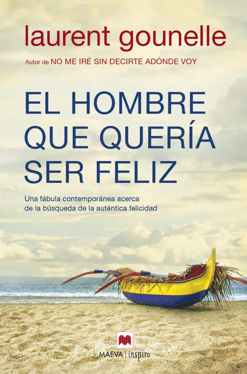 HOMBRE QUE QUERIA SER FELIZ,EL