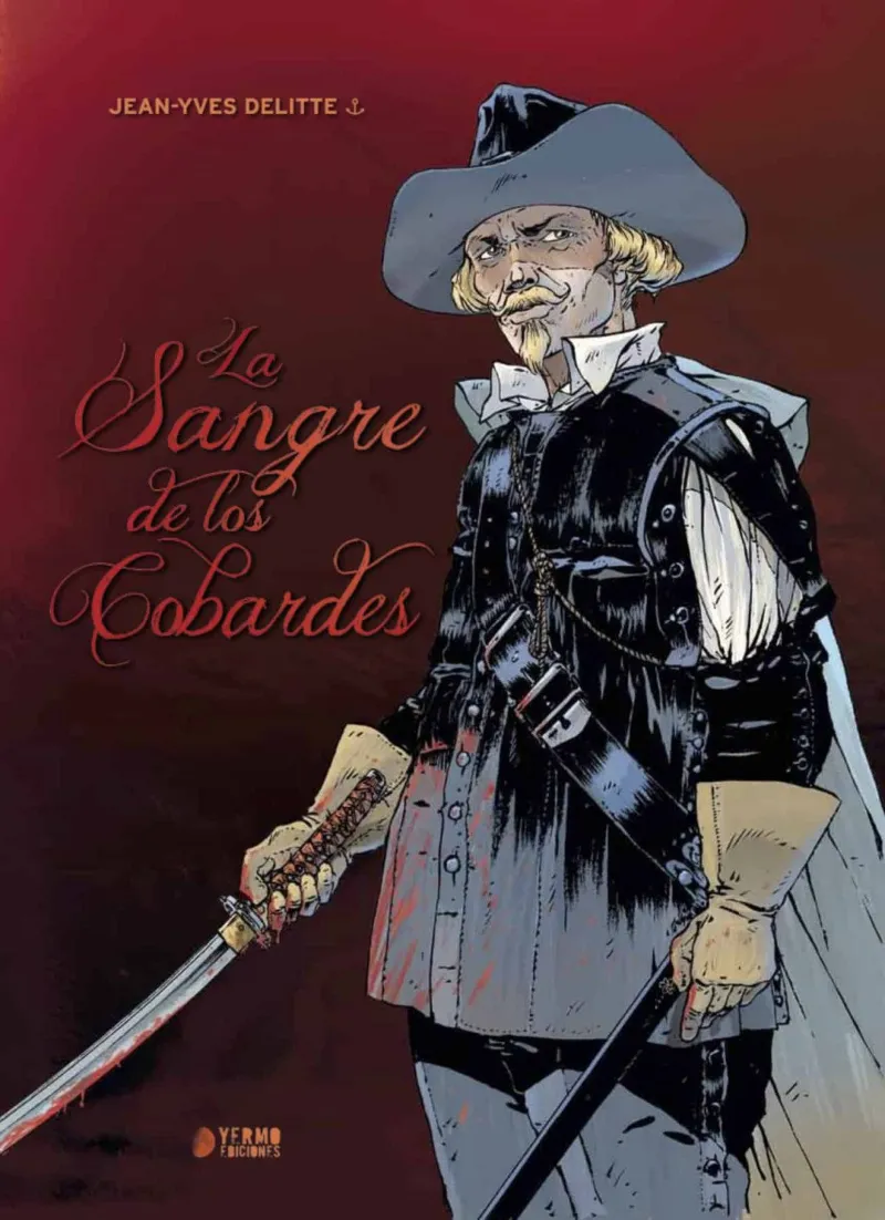 SANGRE DE LOS COBARDES, LA
