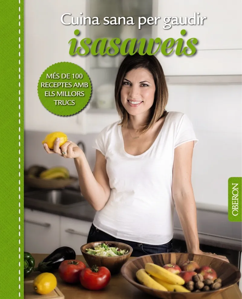CUINA SANA PER GAUDIR -ISASAWEIS-