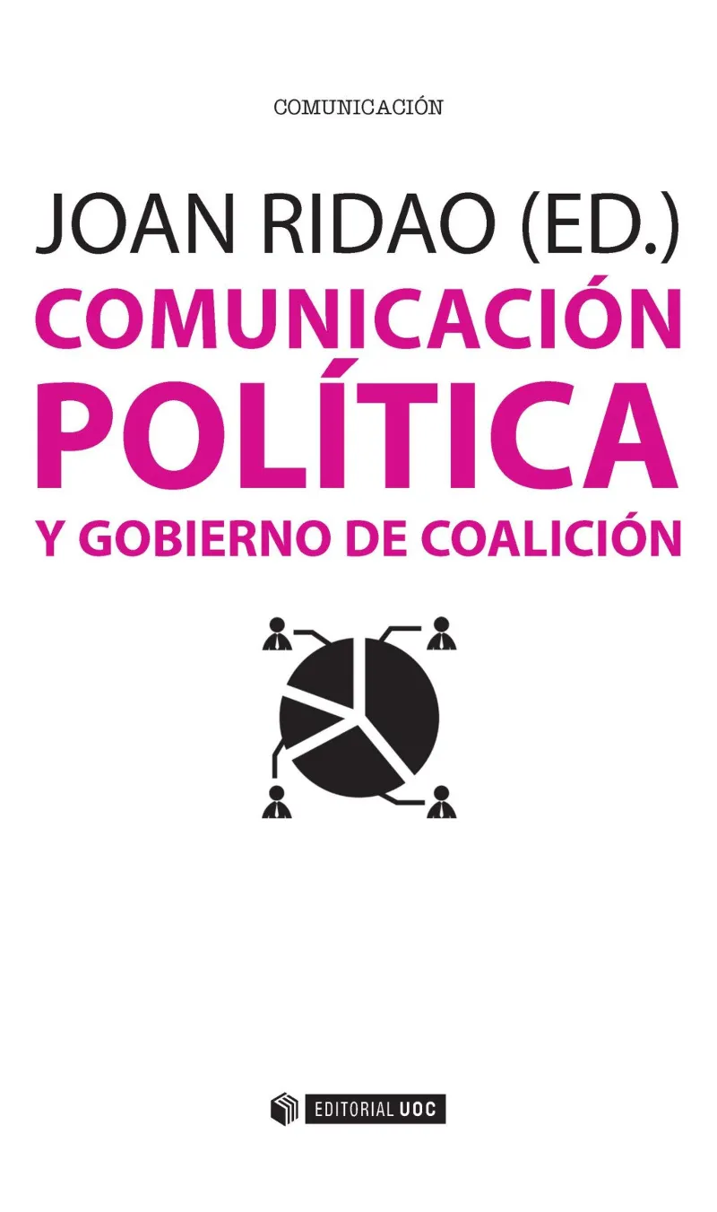 COMUNICACION POLITICA Y GOBIERNO DE COALICION