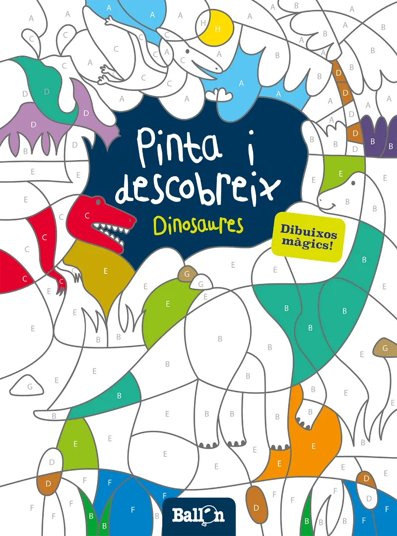 DINOSAURES -PINTA I DESCOBREIX- DIBUIXOS MAGICS