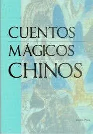 CUENTOS MAGICOS CHINOS