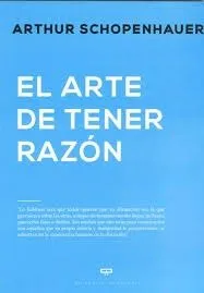 ARTE DE TENER RAZON,EL