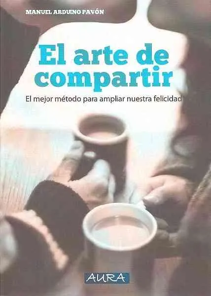 ARTE DE COMPARTIR,EL