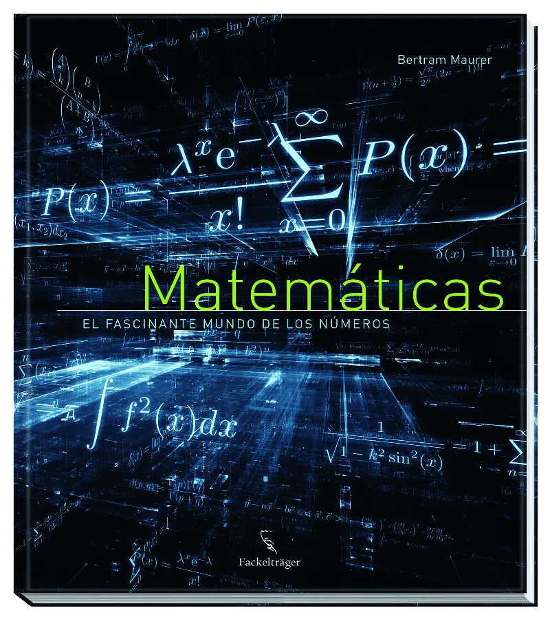 MATEMATICAS -EL FASCINANTE MUNDO DE LOS NUMEROS-