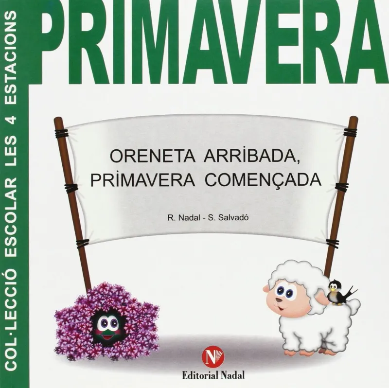 ORENETA ARRIBADA PRIMAVERA COMENÇADA