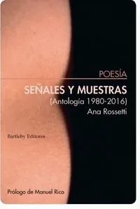 SEÑALES Y MUESTRAS -ANTOLOGIA 1980-2016-