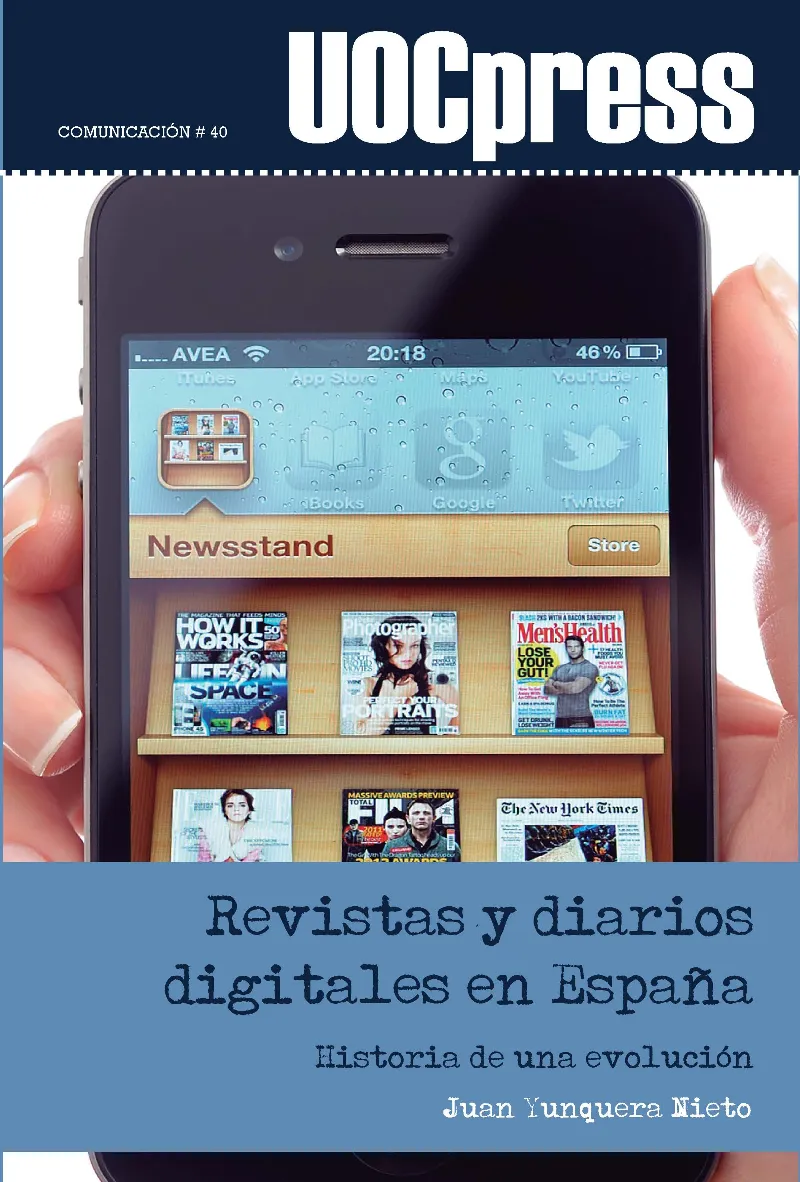 REVISTAS Y DIARIOS DIGITALES EN ESPAÑA -HISTORIA DE UNA EVOLUCION-