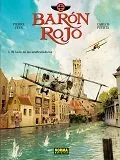 BARON ROJO 01: EL BAILE DE LAS AMETRALLADORAS
