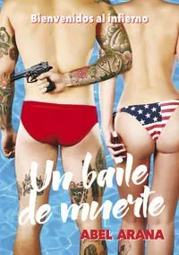 BAILE DE MUERTE,UN -BIENVENIDOS AL INFIERNO-