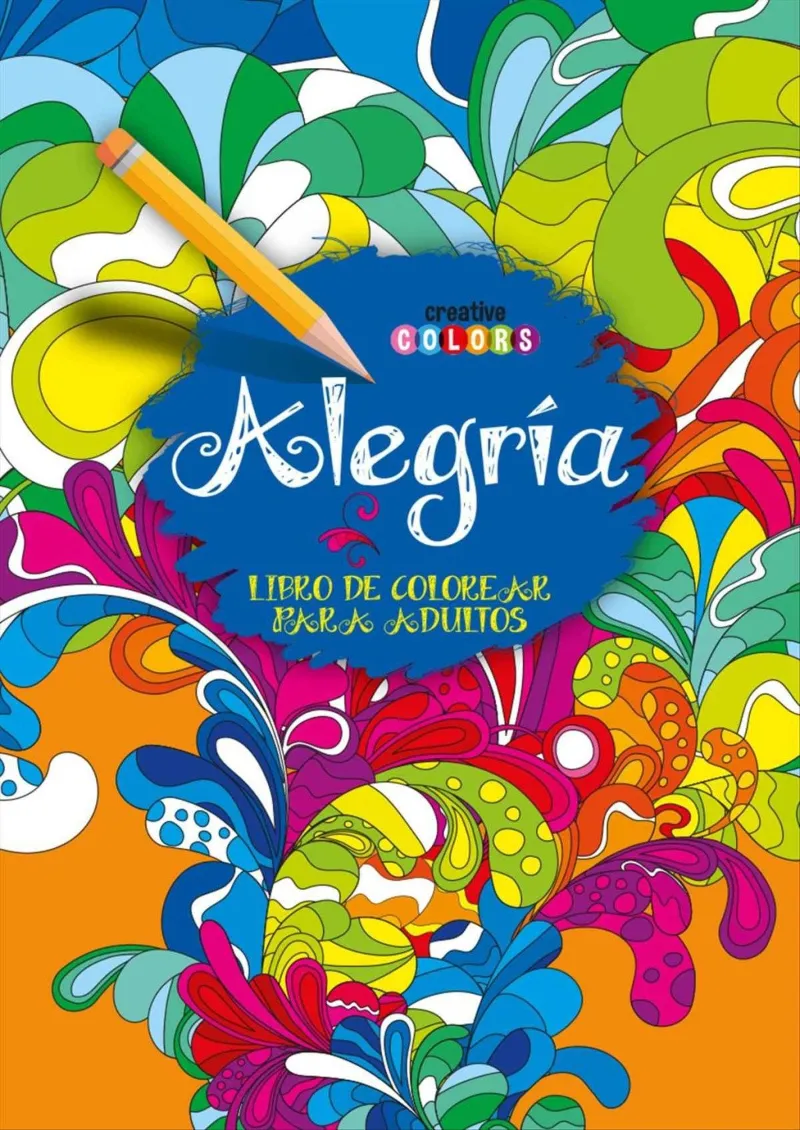 ALEGRIA LIBRO DE COLOREAR ADULTOS
