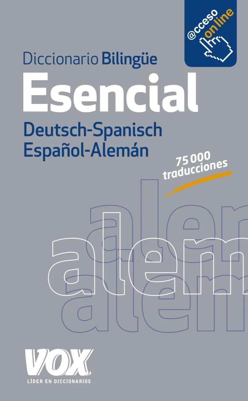 DICCIONARIO BILINGUE ESENCIAL DEUTSH SPANISH ESPAÑOL ALEMAN