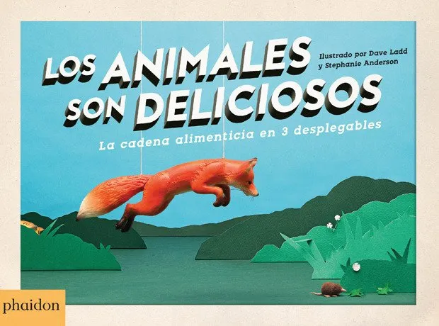 ANIMALES SON DELICIOSOS, LOS